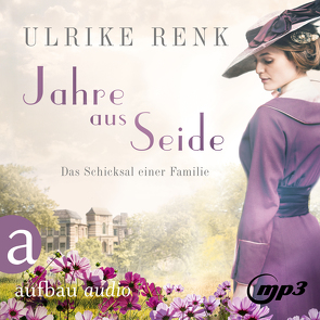 Jahre aus Seide von Blümel,  Yara, Renk,  Ulrike