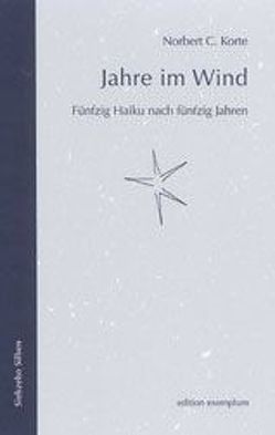 Jahre im Wind von Korte,  Norbert C