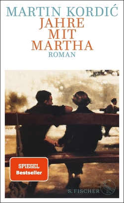 Jahre mit Martha von Kordic,  Martin