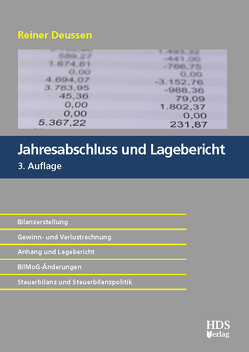 Jahresabschluss und Lagebericht von Deussen,  Reiner
