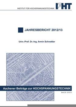 Jahresbericht 2012/13 von Schnettler,  Armin