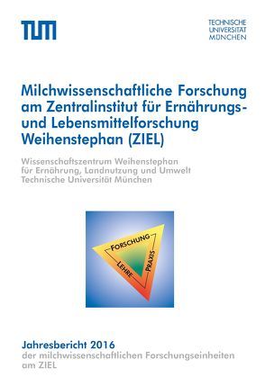 Jahresbericht 2016 von Verband Weihenstephaner Milchwissenschaftler