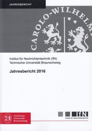 Jahresbericht 2016 von Fingscheidt,  Tim, Kürner,  Thomas, Reimers,  Ulrich