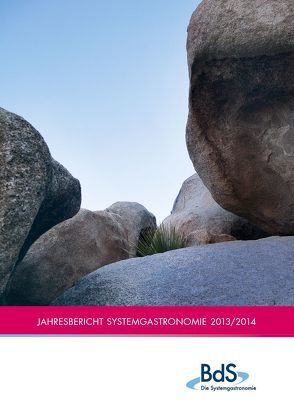 Jahresbericht Systemgastronomie 2013/2014