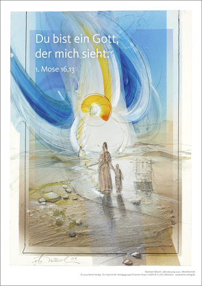 Jahreslosung Münch 2023, Kunstdruck A4 von Münch,  Eberhard