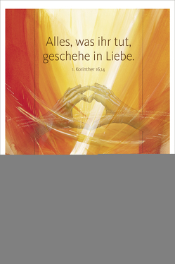 Jahreslosung Münch 2024, Kunstdruck 40 x 60 cm von Münch,  Eberhard