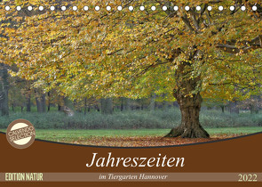 Jahreszeiten im Tiergarten Hannover (Tischkalender 2022 DIN A5 quer) von SchnelleWelten