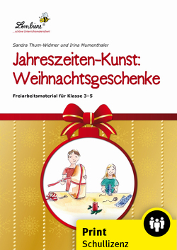 Jahreszeiten-Kunst: Weihnachtsgeschenke von Mumenthaler,  I., Widmer,  S.