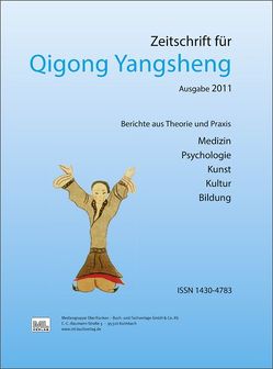 Jahreszeitschrift 2011 für Qigong Yangsheng
