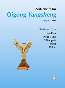 Jahreszeitschrift 2014 für Qigong Yangsheng