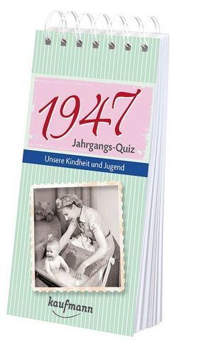 Jahrgangs Quiz 1947 von Lückel,  Kristin