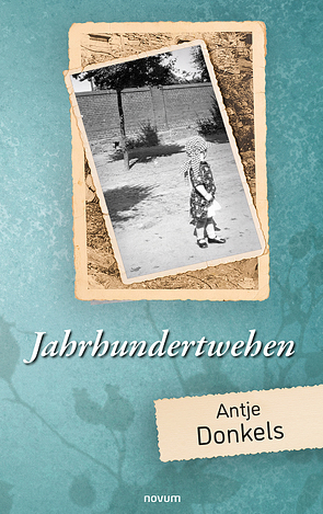 Jahrhundertwehen von Donkels,  Antje