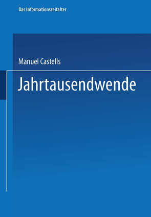 Jahrtausendwende von Castells,  Manuel