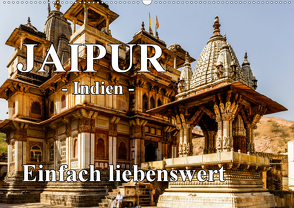 Jaipur -Indien- einfach liebenswert (Wandkalender 2020 DIN A2 quer) von Baumert,  Frank
