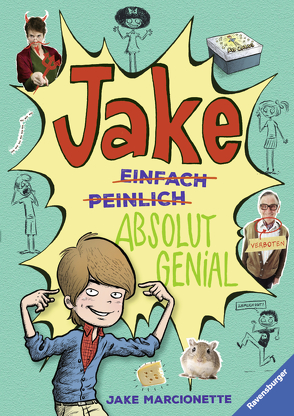 Jake – Absolut genial von Marcionette,  Jake, Rothfuss,  Ilse, Villa,  Victor Rivas