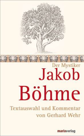 Jakob Böhme von Böhme,  Jakob, Wehr,  Gerhard