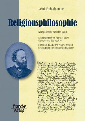 Jakob Frohschammer, Religionsphilosophie von Lachner,  Raimund