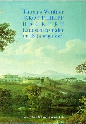 Jakob Philipp Hackert von Weidner,  Thomas