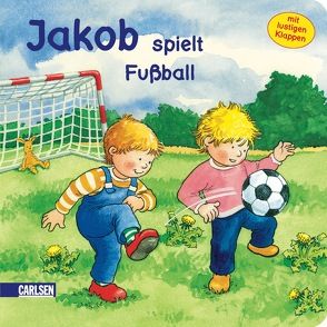 Jakob spielt Fußball von Banser,  Nele, Friedl,  Peter