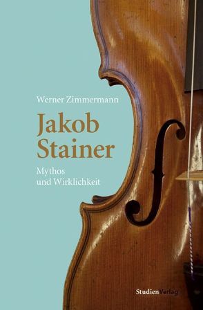Jakob Stainer von Zimmermann,  Werner