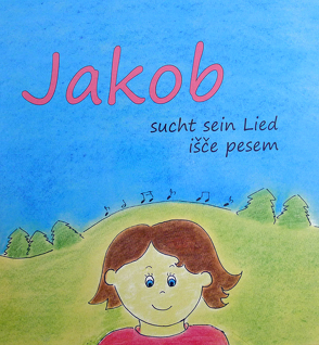 Jakob sucht sein Lied von Rebula,  Manca