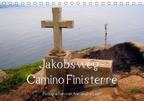 Jakobsweg – Camino Finisterre (Tischkalender 2018 DIN A5 quer) von Luef,  Alexandra