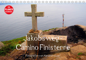 Jakobsweg – Camino Finisterre (Tischkalender 2021 DIN A5 quer) von Luef,  Alexandra