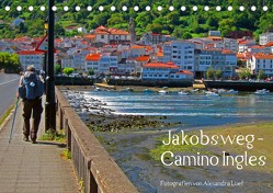 Jakobsweg – Camino Ingles (Tischkalender 2022 DIN A5 quer) von Luef,  Alexandra