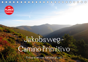 Jakobsweg – Camino Primitivo (Tischkalender 2020 DIN A5 quer) von Luef,  Alexandra