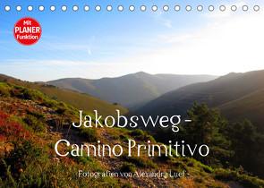 Jakobsweg – Camino Primitivo (Tischkalender 2023 DIN A5 quer) von Luef,  Alexandra