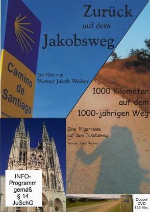 Jakobsweg live Doppel-DVD von Weiher,  Werner J
