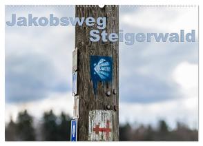 Jakobsweg Steigerwald (Wandkalender 2024 DIN A2 quer), CALVENDO Monatskalender von Will,  Hans