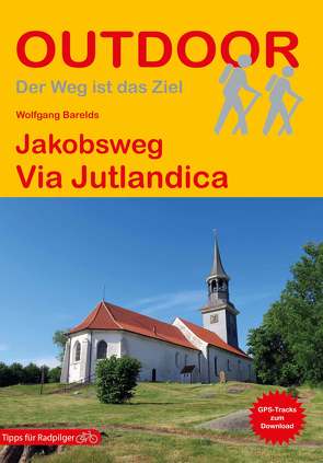 Jakobsweg Via Jutlandica von Barelds,  Wolfgang