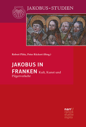 Jakobus in Franken von Plötz,  Robert, Rückert,  Peter