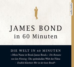 James Bond in 60 Minuten von Habsburg,  Eduard, Wilde,  Andreas