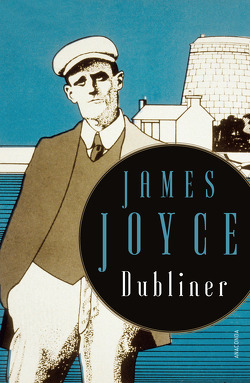 James Joyce, Dubliner – 15 teils autobiographisch geprägte Erzählungen von Joyce,  James, Strümpel,  Jan