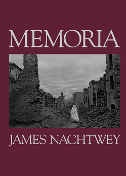 James Nachtwey. Memoria von Nachtwey,  James