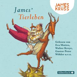 James‘ Tierleben von Buch,  Achim, Geue,  Gesa, Greis,  Julian, Hartmann,  Maria, Kreye,  Walter, Krüss,  James, Mattes,  Eva, Nachtmann,  Julia, Rudolph,  Sebastian, Trauttmansdorff,  Victoria, Wöhler,  Gustav-Peter