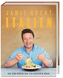 Jamie kocht Italien von Oliver,  Jamie