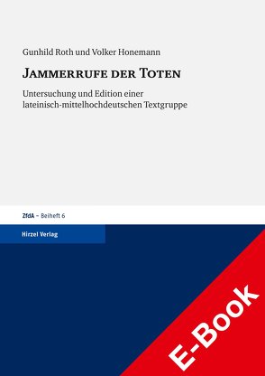 Jammerrufe der Toten von Honemann,  Volker, Roth,  Gunhild