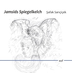 Jamsids Spiegelkelch von Sarıçiçek,  Şafak