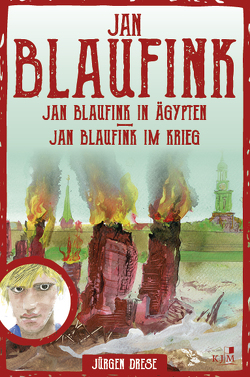 Jan Blaufink. Abenteuerroman Band 2 von Drese,  Jürgen