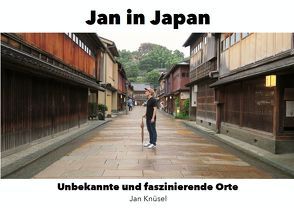 Jan in Japan von Knüsel,  Jan