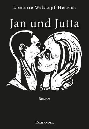 Jan und Jutta von Welskopf-Henrich,  Liselotte