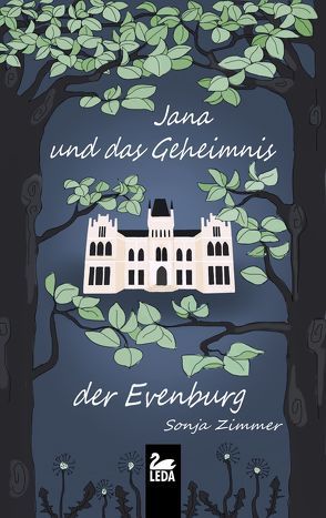 Jana und das Geheimnis der Evenburg von Zimmer,  Sonja