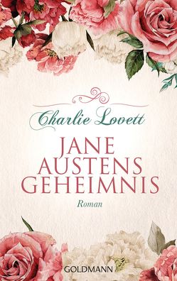 Jane Austens Geheimnis von Laszlo,  Ulrike, Lovett,  Charlie