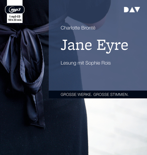 Jane Eyre von Brontë,  Charlotte, Ott,  Andrea, Rois,  Sophie