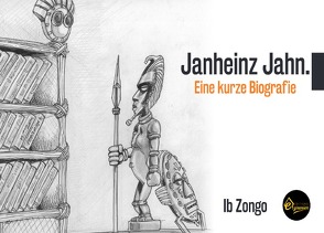 Janheinz Jahn. Eine kurze Biografie von Bourahima,  Zongo