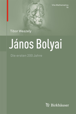 János Bolyai von Stern,  Manfred, Weszely,  Tibor