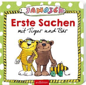 Janosch – Erste Sachen mit Tiger und Bär von Janosch